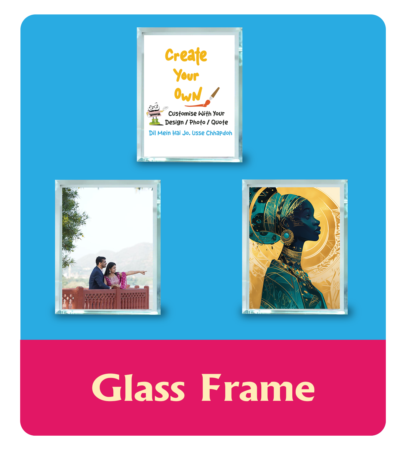 Glass Frame - Personalise Your Home