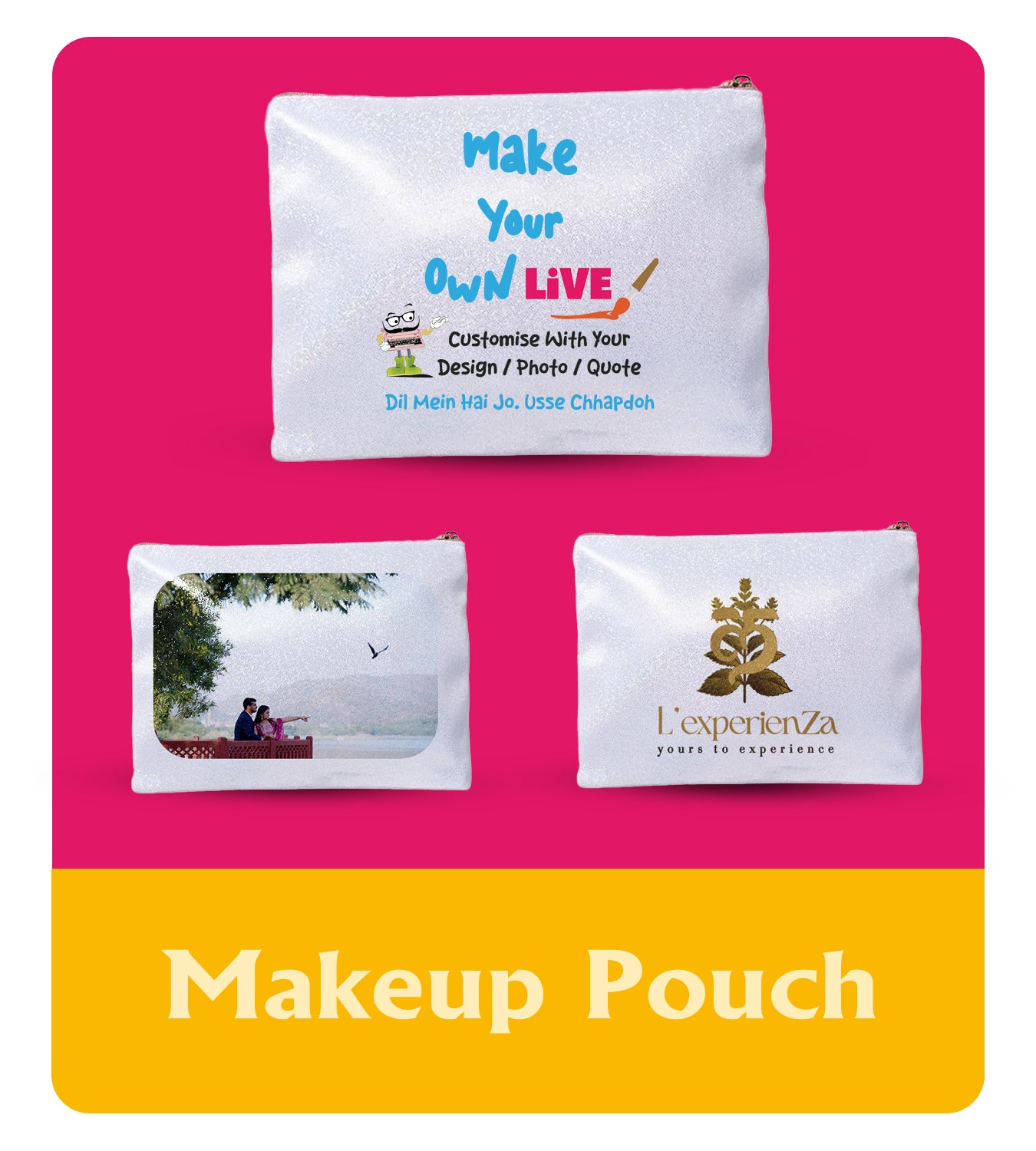 Makeup Pouch - Live
