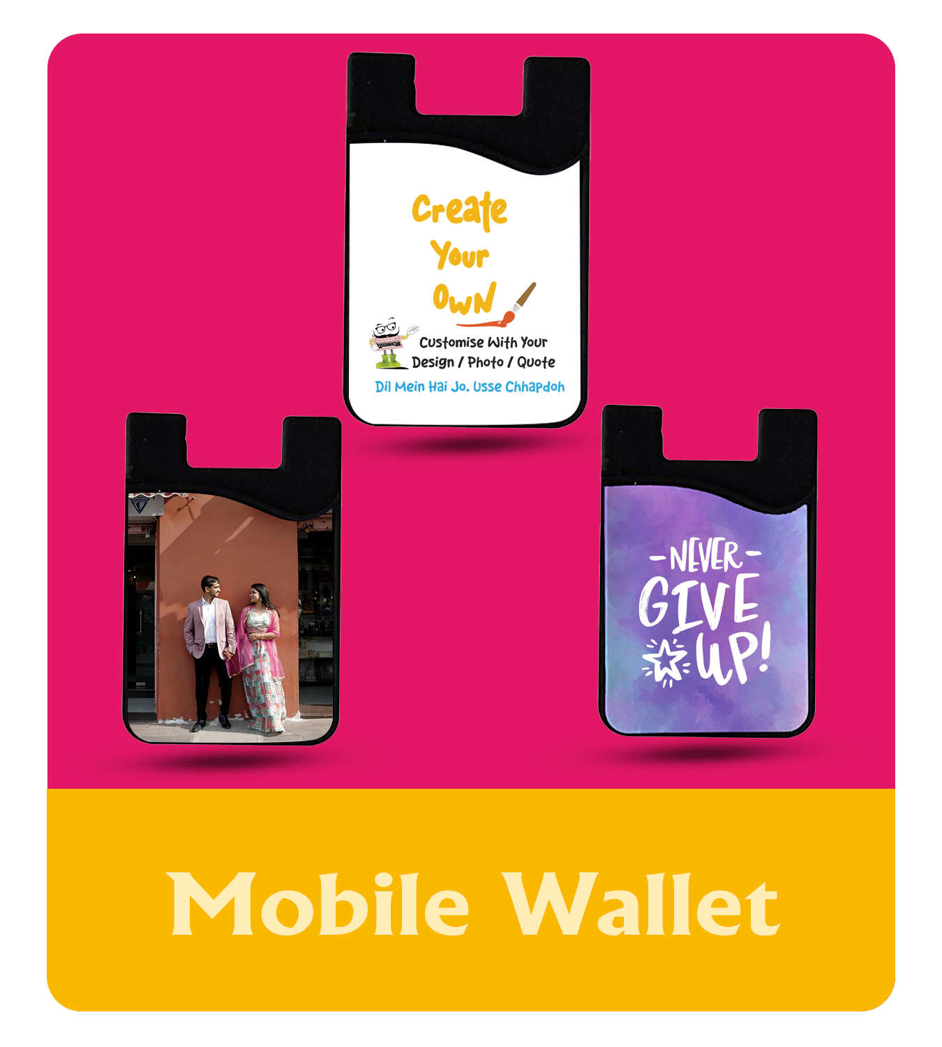 Mobile Wallets - Personalise Your Home