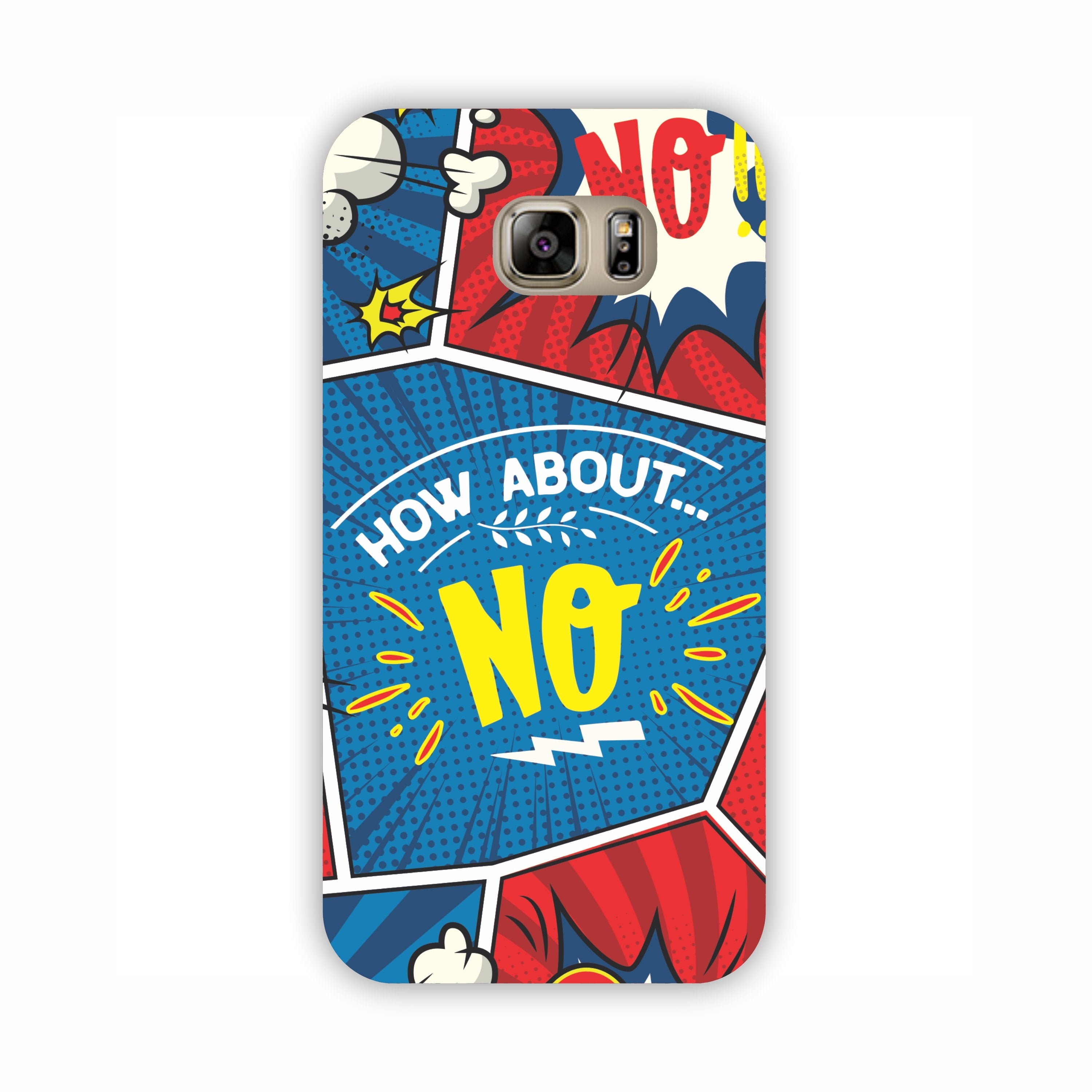 How About No Comic Design Samsung S6 Mobile Case