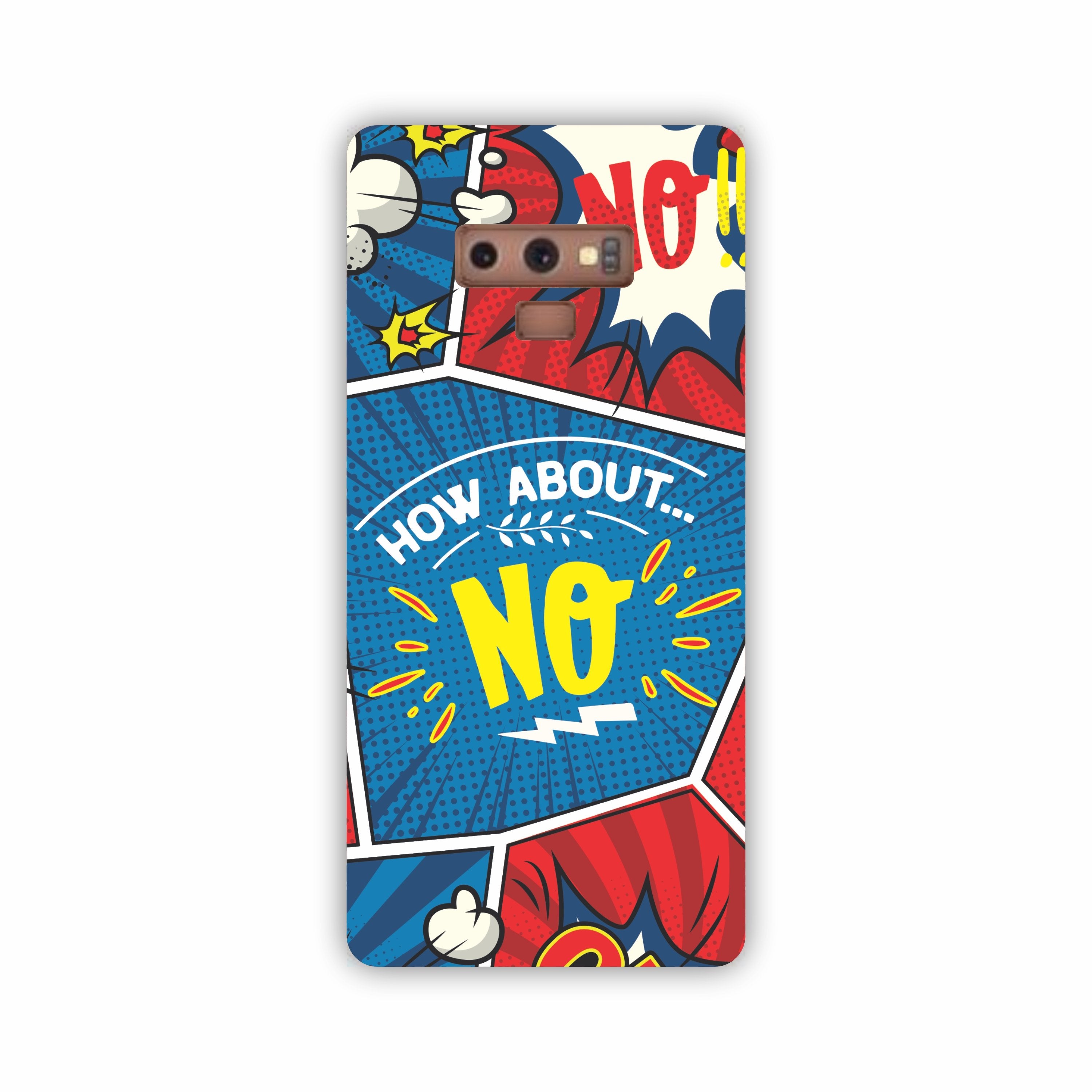 How About No Comic Design Samsung Note 9 Mobile Case
