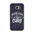 Spoiler Alert I Don't Care Samsung Note 5 Mobile Case