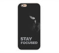 Stay Focused Dark iPhone 6+ Mobile Case