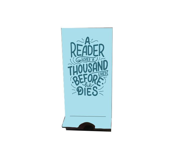 A Reader Lives A Thousand Lives Before He Dies MDF Mobile Stand