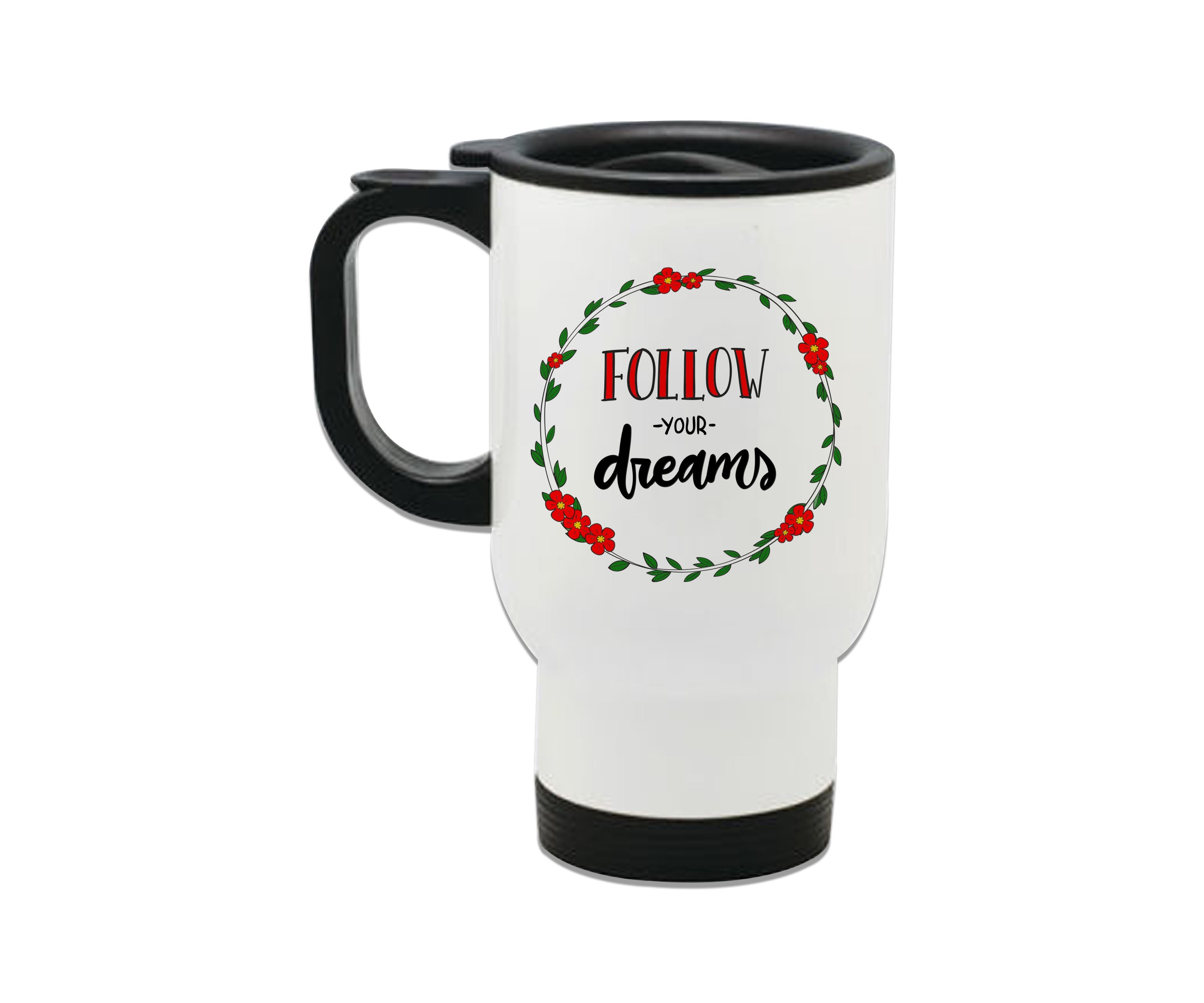 Follow Your Dreams Steel Travel Mug 