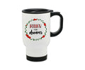 Follow Your Dreams Steel Travel Mug 