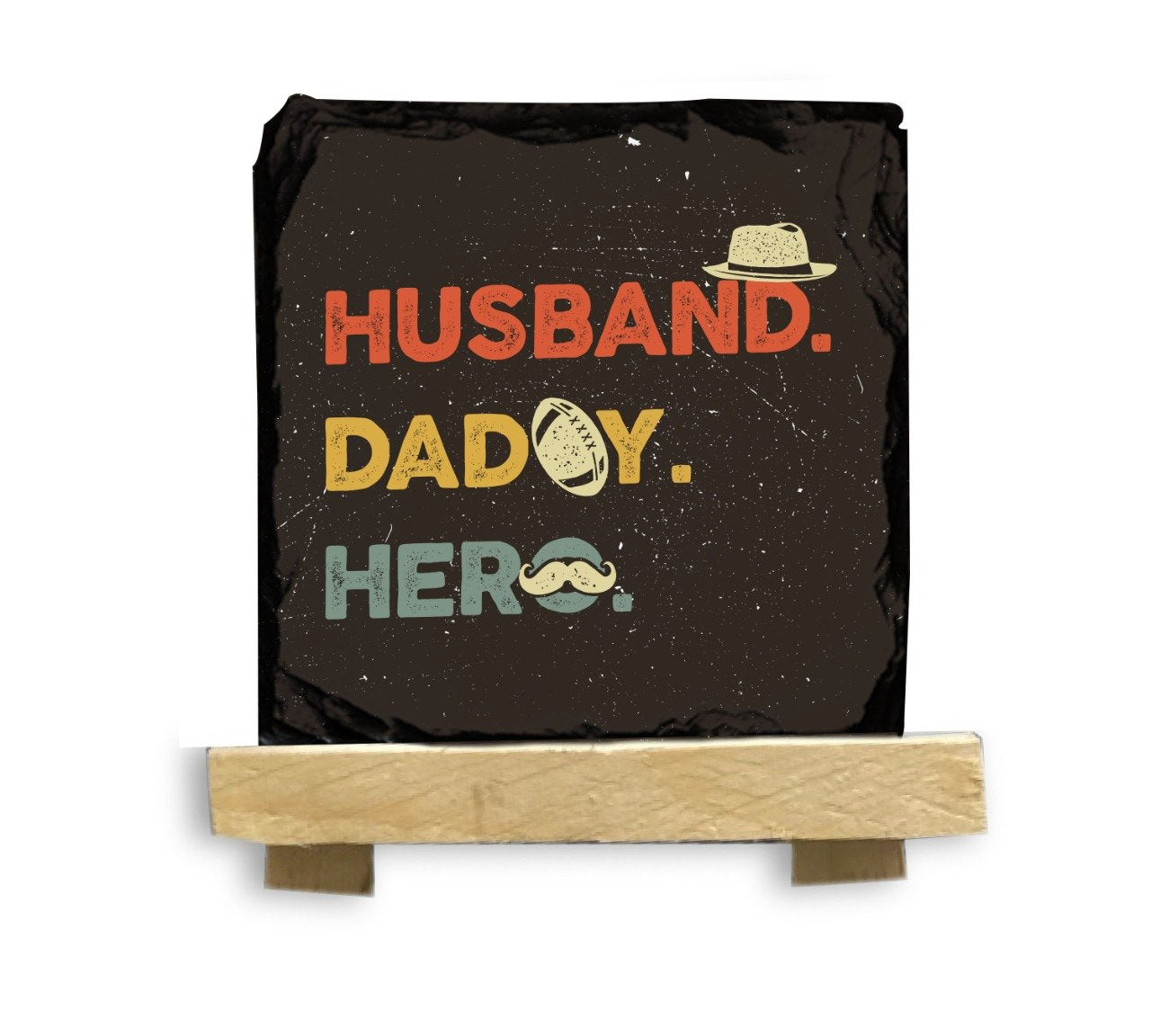 Husband, Daddy, Hero Rockslate With Easel Stand