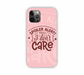 Spoiler Alert I Don't Care Pink Shade iPhone 12 Pro Max Mobile Case