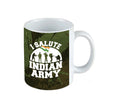 I Salute Indian Army White Mug 