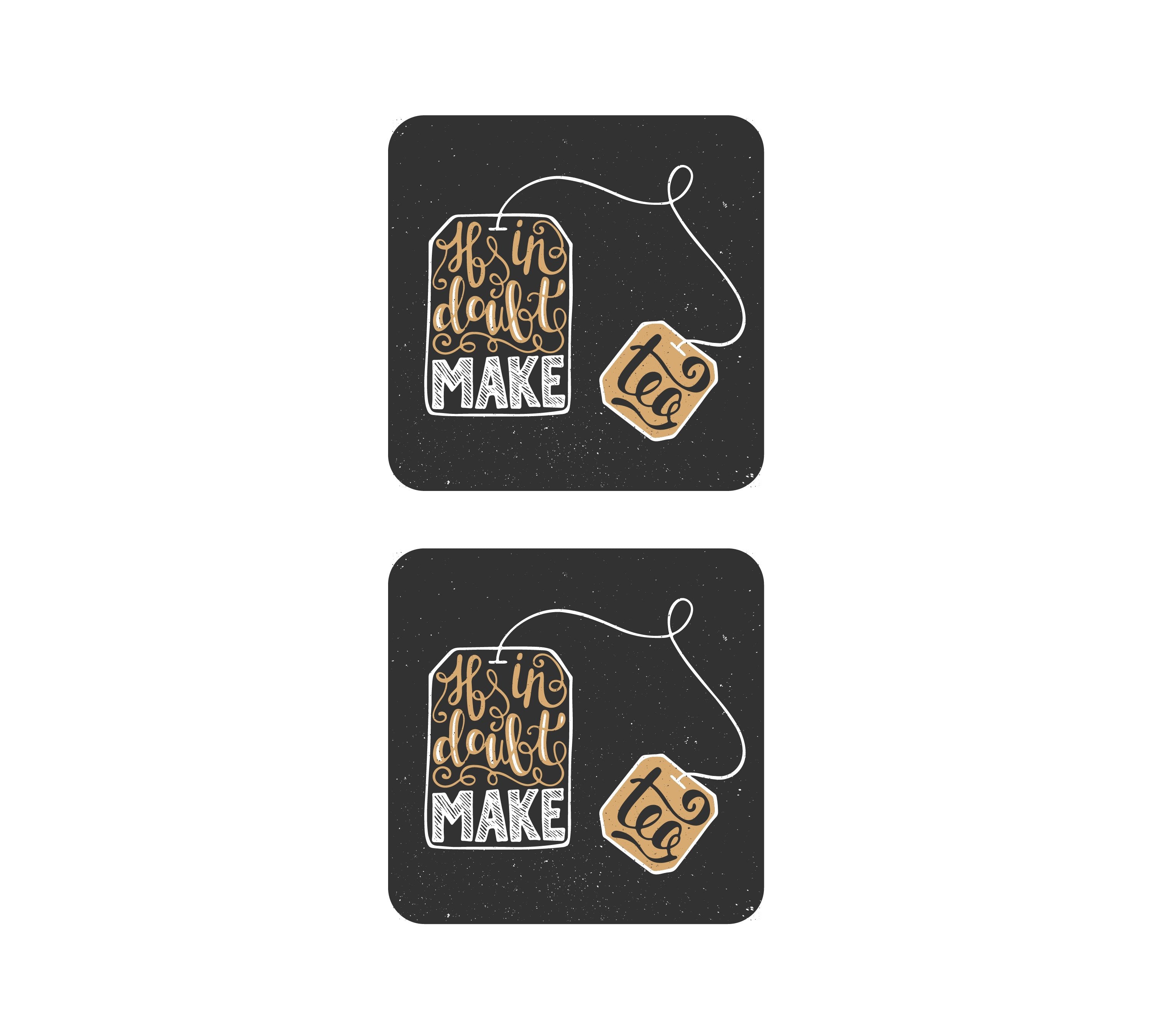 If In Doubt Make Tea MDF Coaster (Set of 2) 