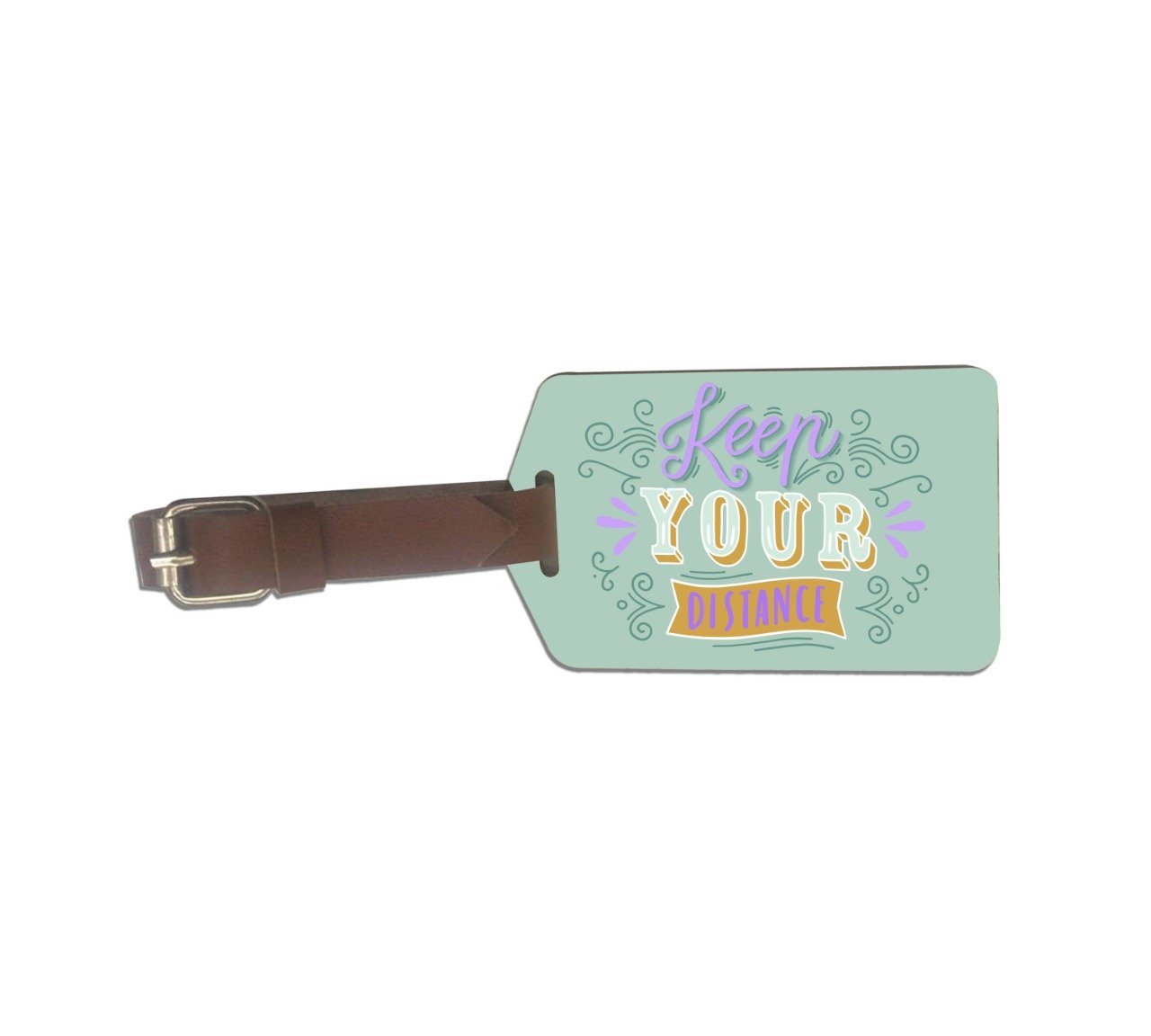 Keep Your Distance MDF Luggage Tag With Leatherette Strap
