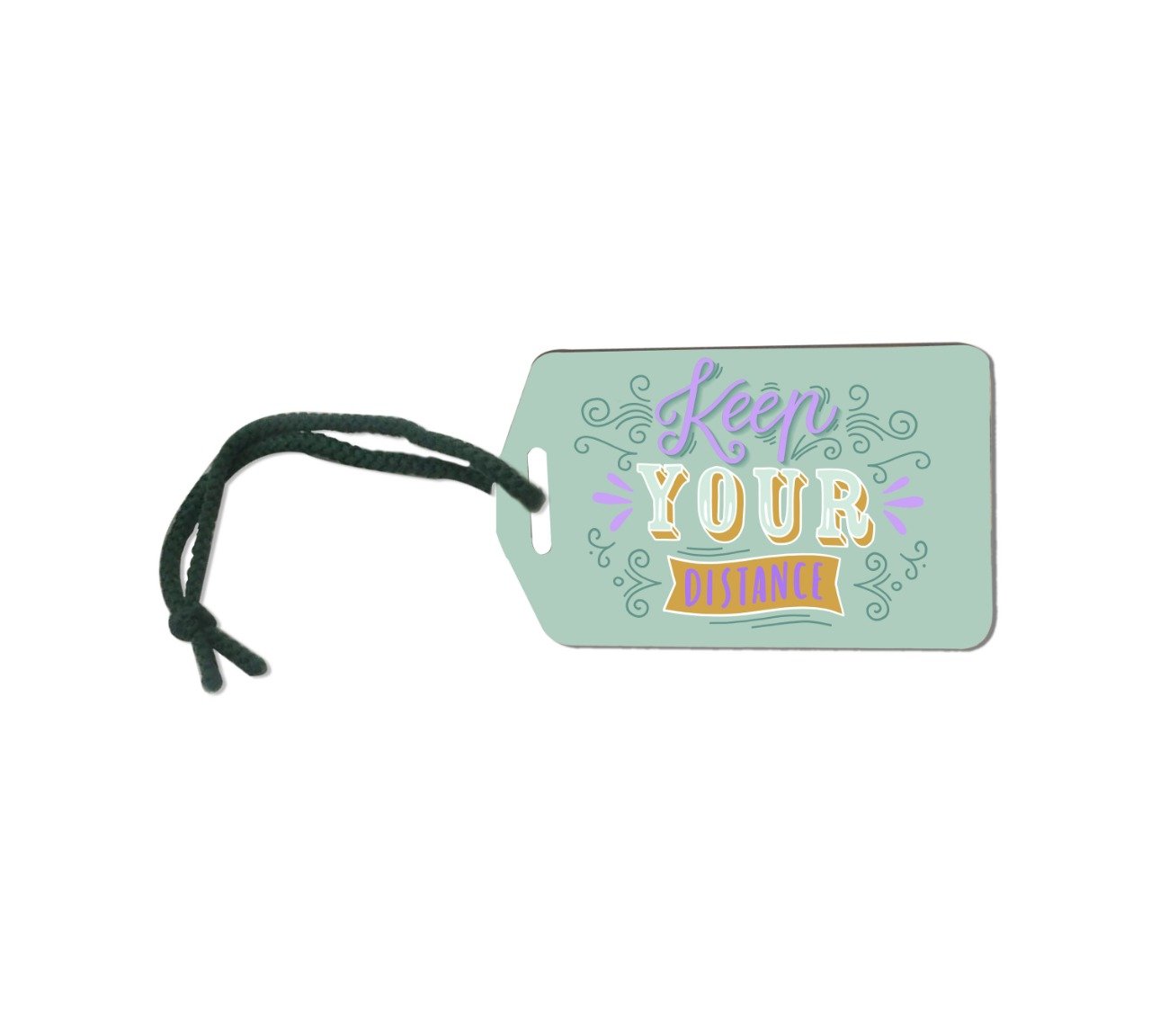 Keep Your Distance MDF Luggage Tag With String 