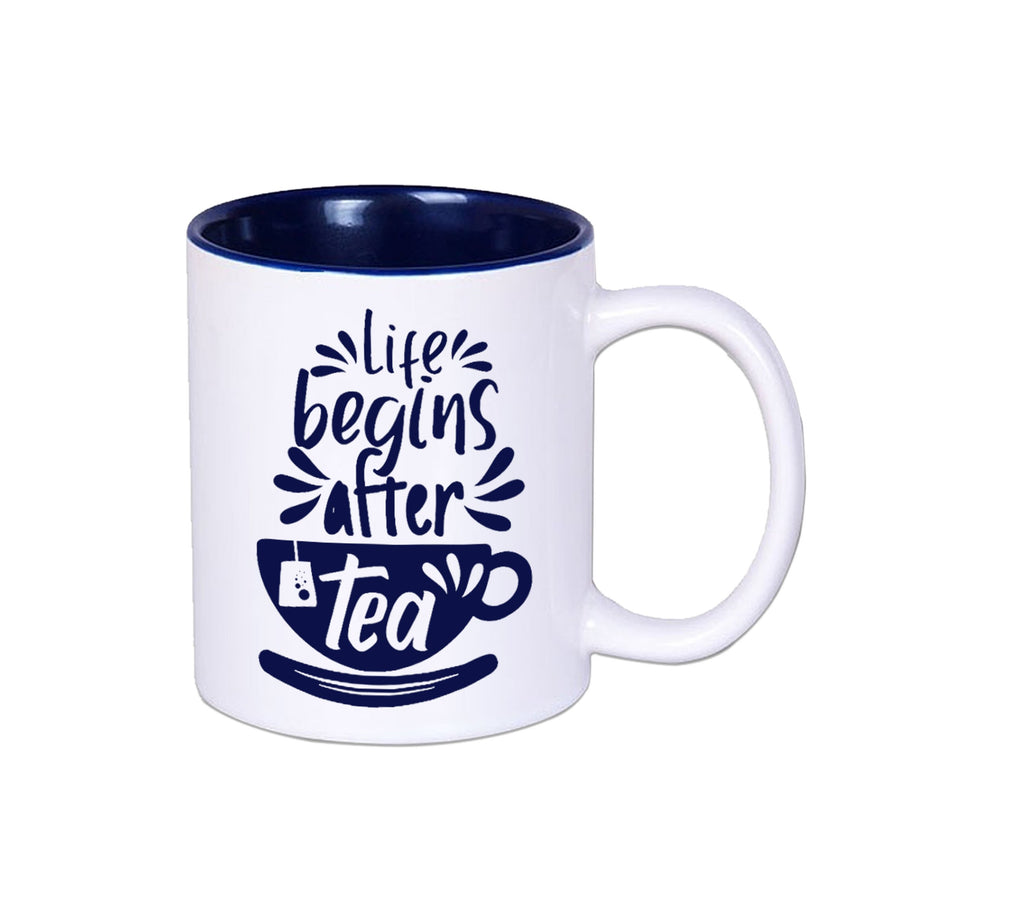 Life Begins After Tea Inside Color Blue Mug 