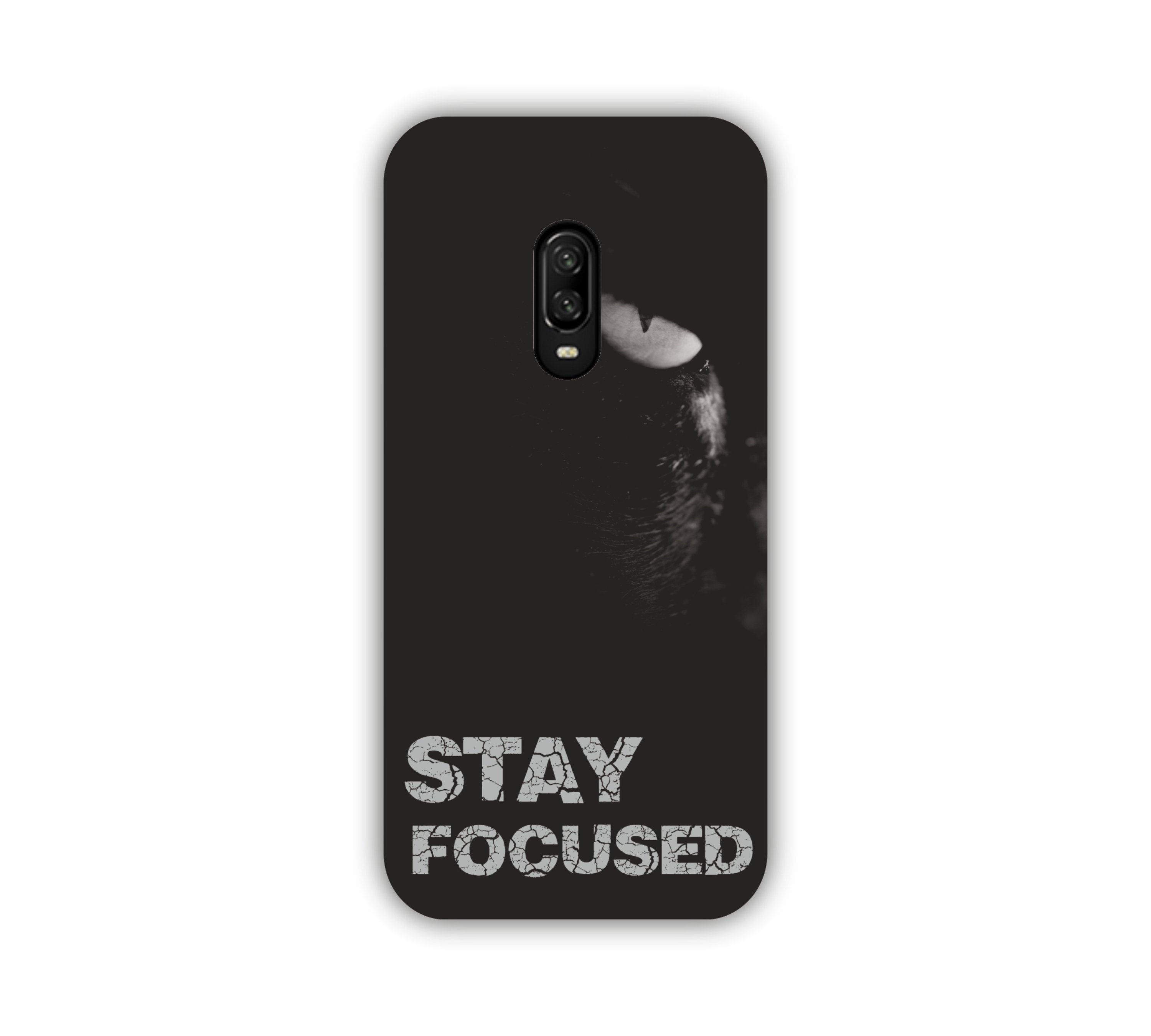 Stay Focused Dark One Plus 6T Mobile Case