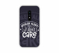 Spoiler Alert I Don't Care One Plus 6 Mobile Case