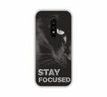 Stay Focused One Plus 6 Mobile Case