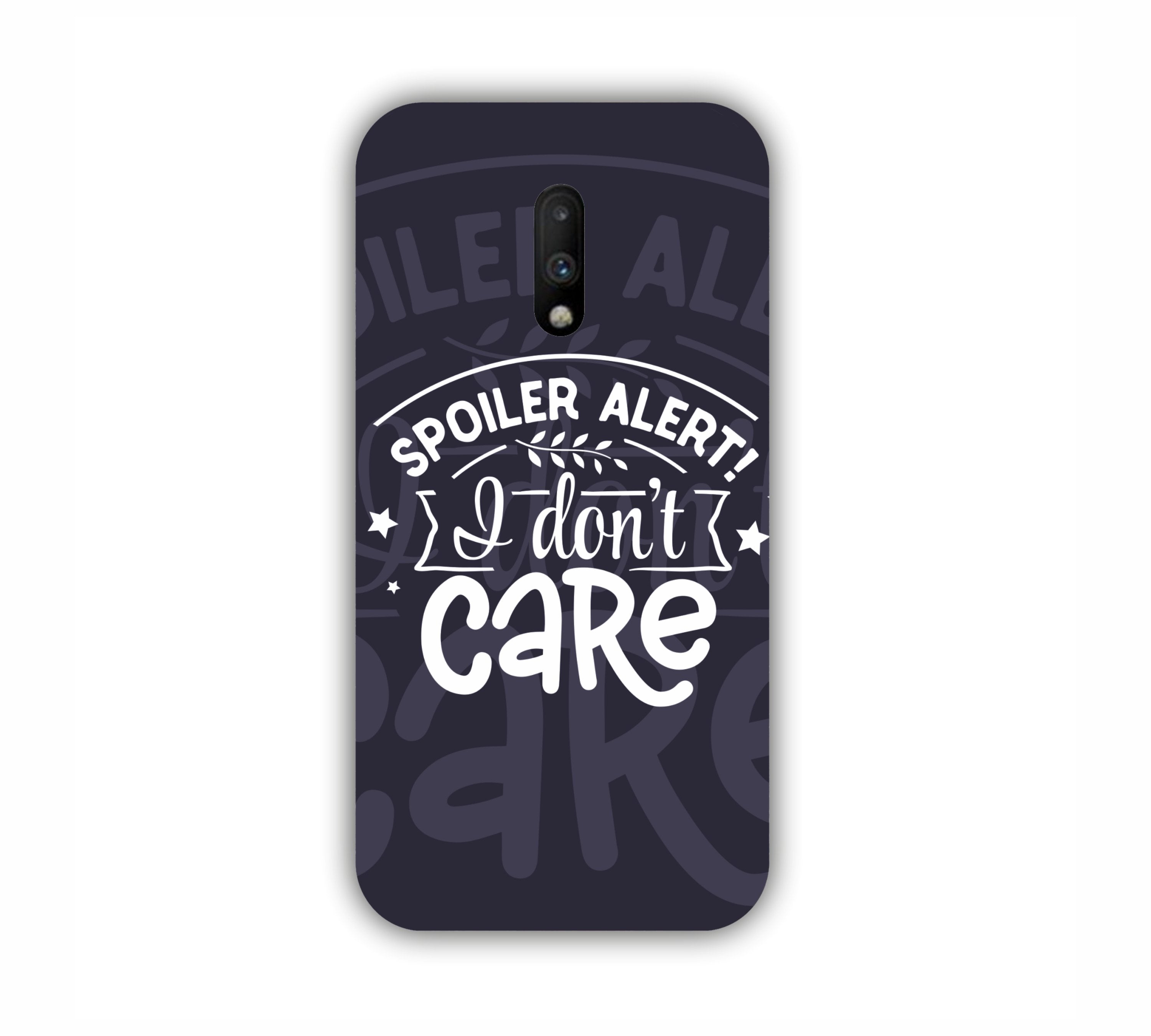 Spoiler Alert I Don't Care One Plus 7 Mobile Case