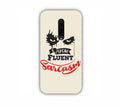 I Speak Fluent Sarcasm Joker Design One Plus 8 Mobile Case