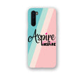 Aspire To Inspire One Plus Nord Mobile Case