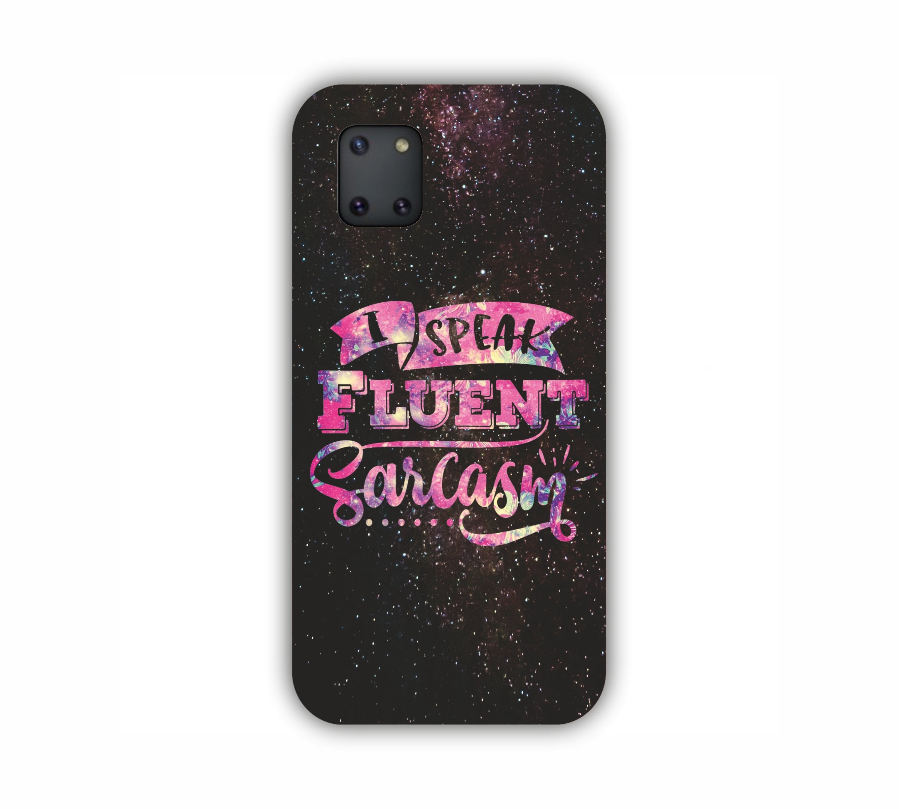 I Speak Fluent Sarcasm Universal Pink Shade Samsung Note 10 Lite Mobile Case