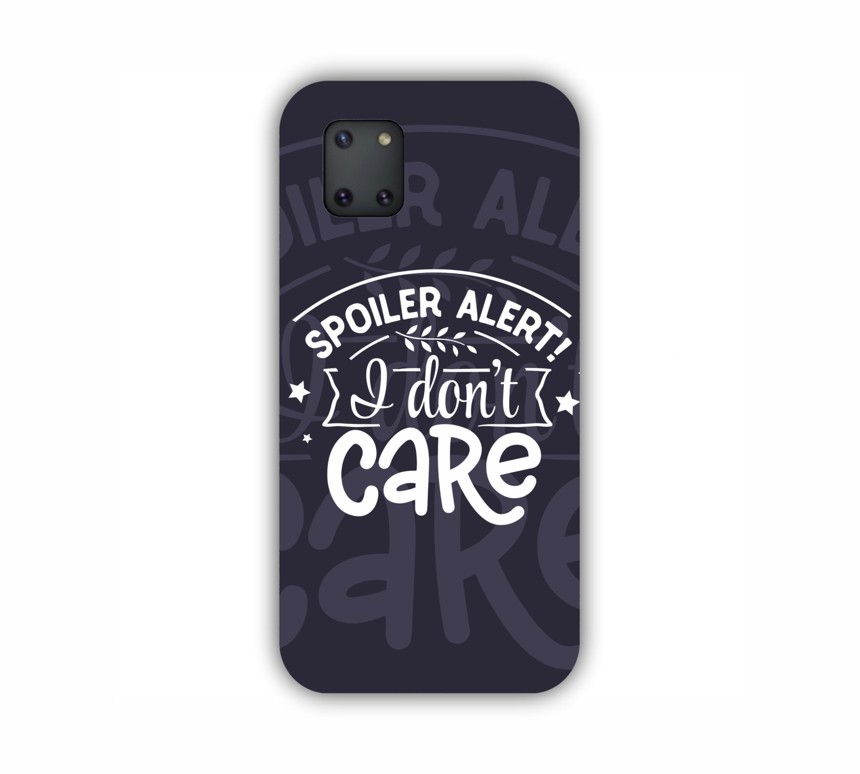 Spoiler Alert I Don't Care  Samsung Note 10 Lite Mobile Case