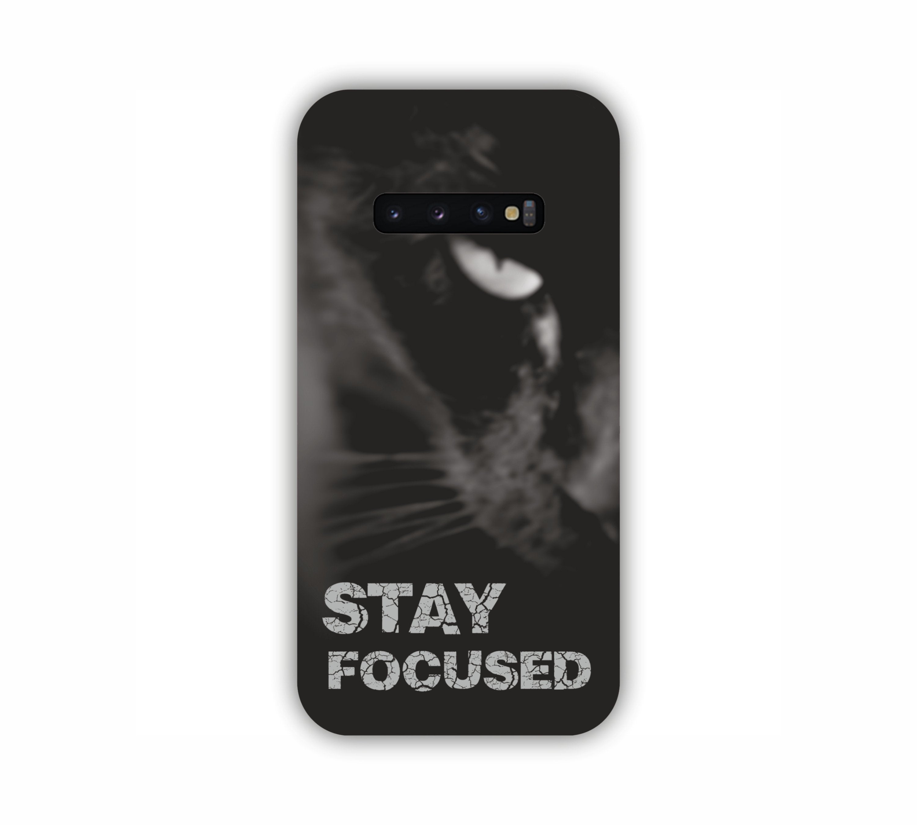  Stay Focused Samsung S10 Mobile Case