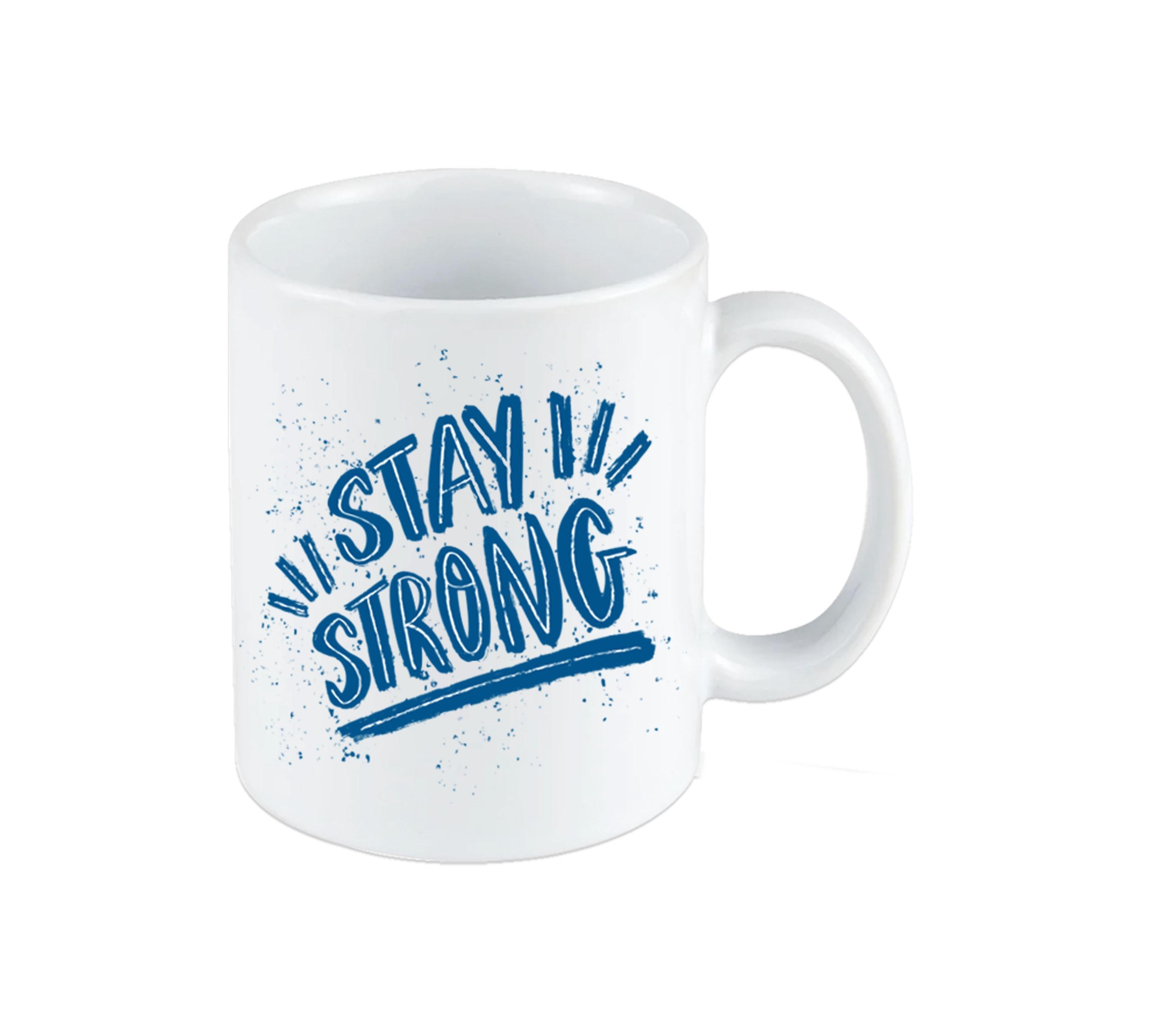 Stay Strong White Mug