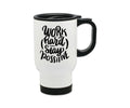 Work Hard Stay Positive Steel Travel Mug 