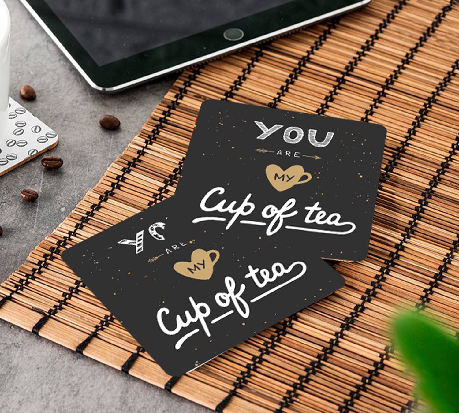 You Are My Cup Of Tea MDF Coaster (Set of 2)