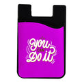 You Can Do It Quote Mobile Wallet 