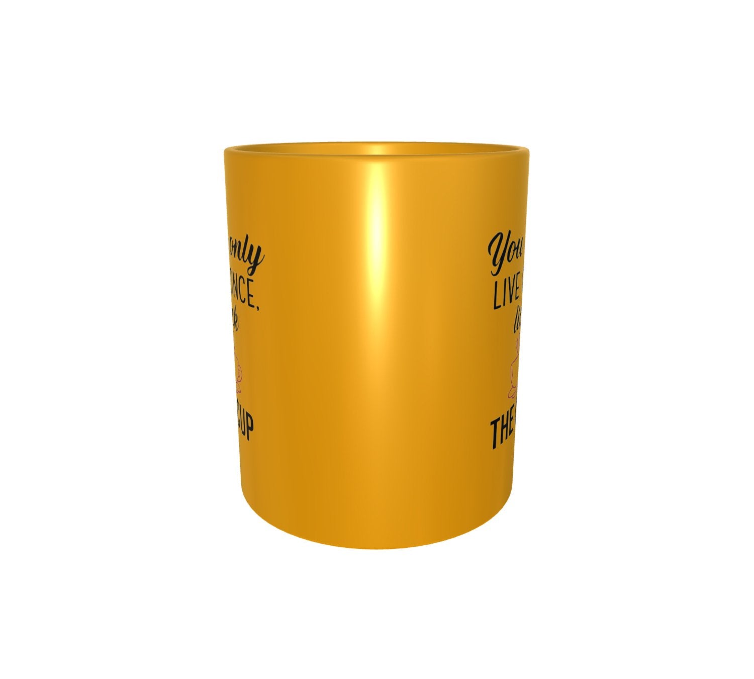 You Only Live Once Patch Mug